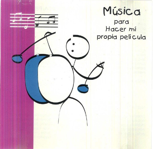 Música Para Hacer Mi Propia Pelicula