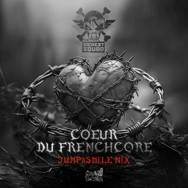Coeur Du Frenchcore (Jump&Smile Mix)