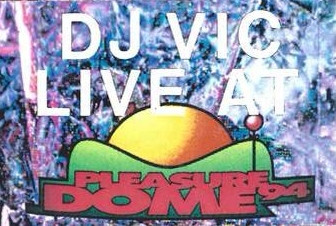 Live At Pleasuredome 94
