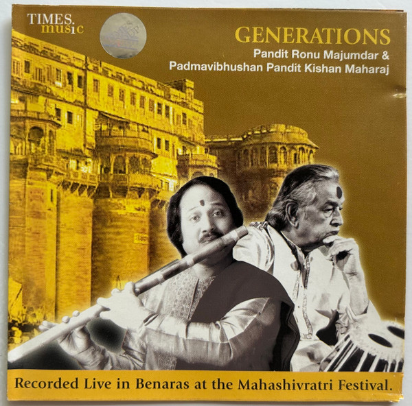 Generations - Recorded Live In Benaras At The Mahashivratri Festival