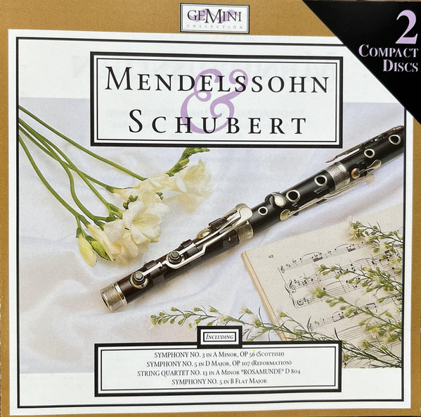 Mendelssohn & Schubert
