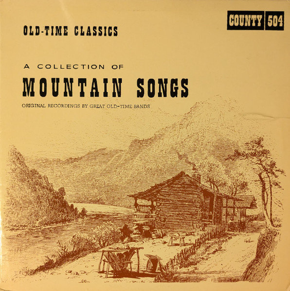 A Collection Of Mountain Songs