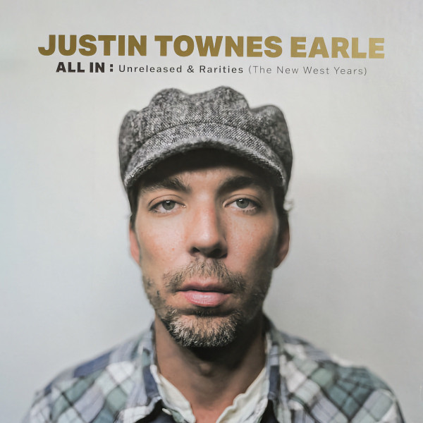 All In: Unreleased & Rarities (The New West Years)