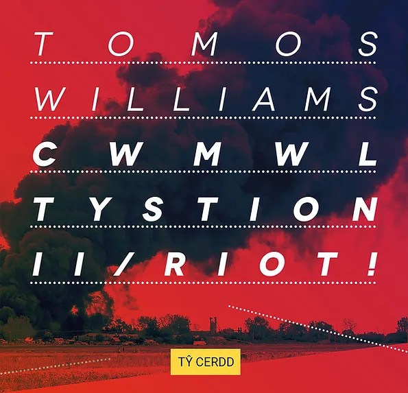 Cwmwl Tystion II / Riot! 