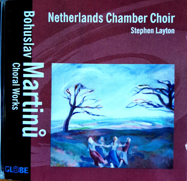 Bohuslav Martinu: Choral Music
