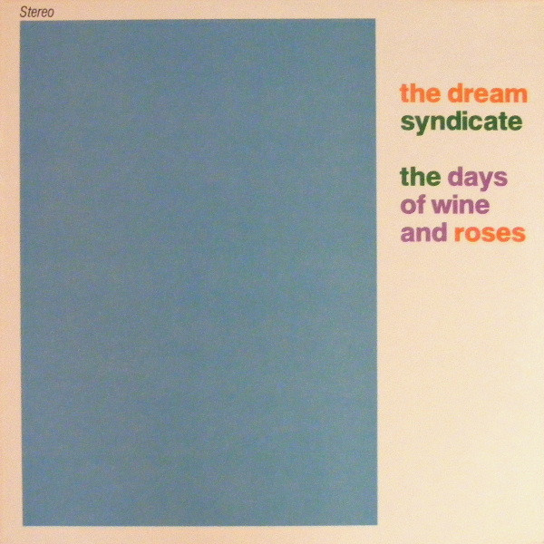 The Days Of Wine And Roses