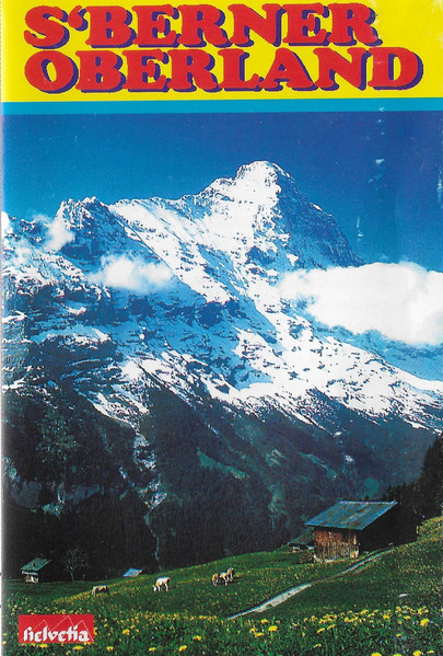 S'Berner Oberland