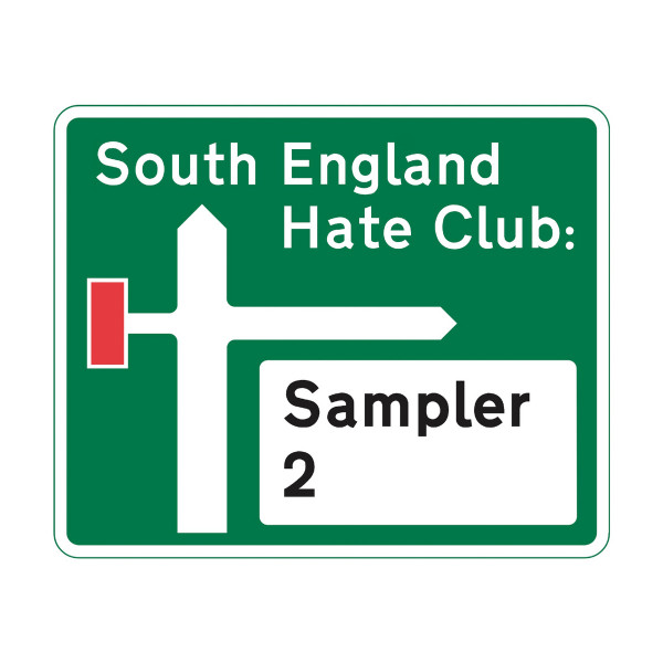 South England Hate Club: Sampler 2