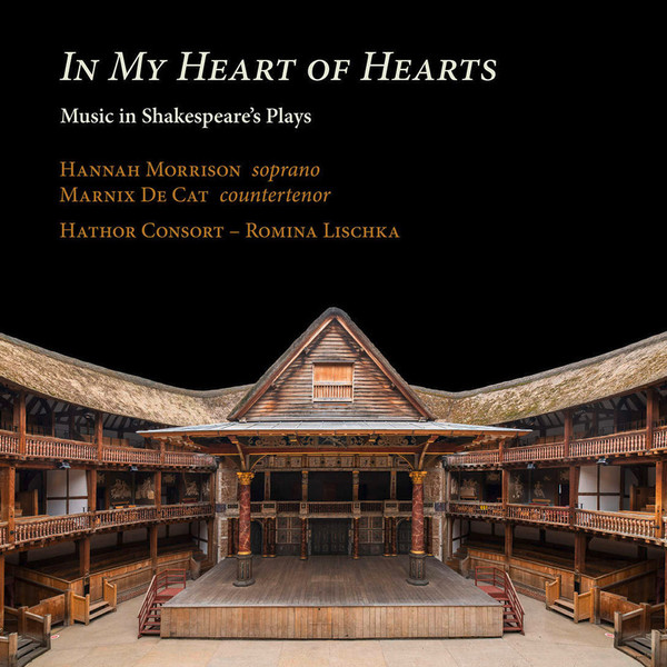 In My Heart Of Hearts – Music In Shakespeare's Plays