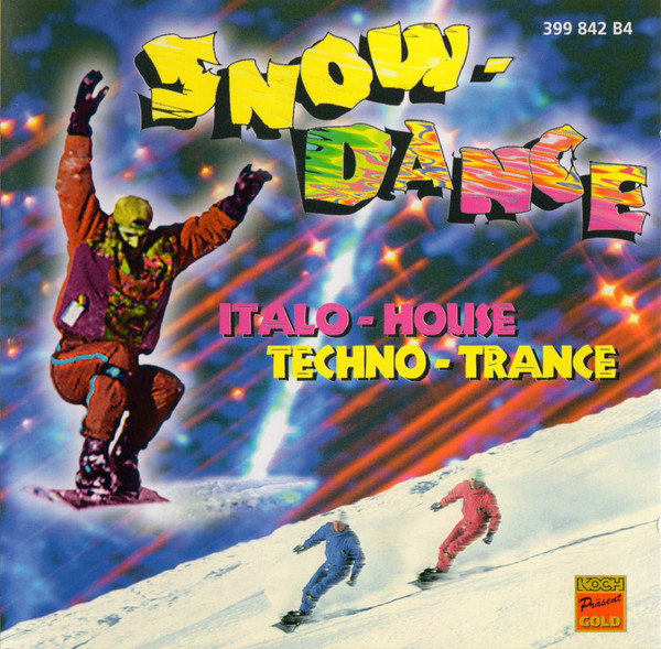 Snow Dance Italo - House Techno - Trance