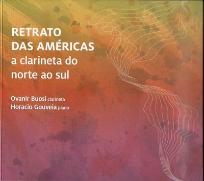 Retrato Das Américas - A Clarineta Do Norte Ao Sul