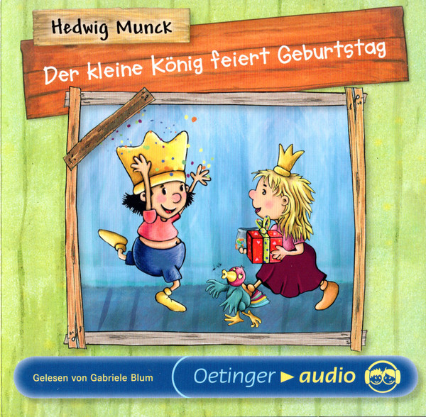 Der Kleine König Feiert Geburtstag