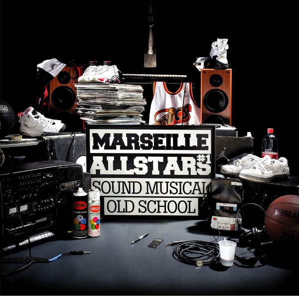 Marseille Allstars Vol.1 · Sound Musical Old School