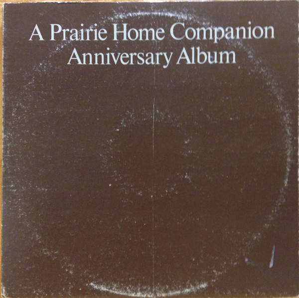 A Prairie Home Companion Anniversary Album