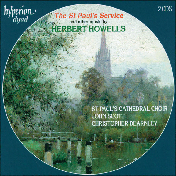 The St Paul's Service And Other Music By Herbert Howells