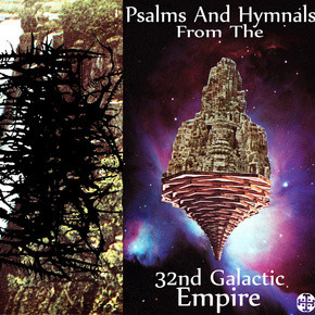 Psalms And Hymnals From The 32nd Galactic Empire