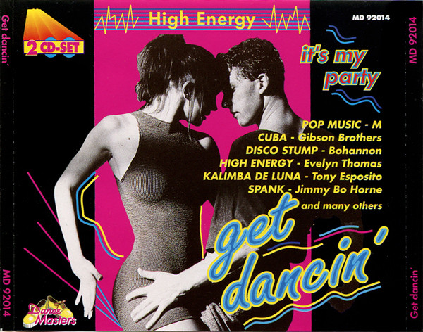 Get Dancin' - It's My Party