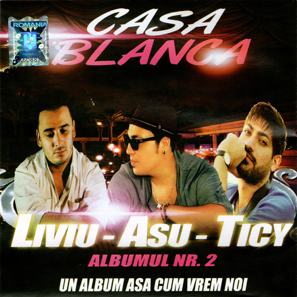 Casa Blanca - Albumul Nr. 2 (Un Album Asa Cum Vrem Noi)