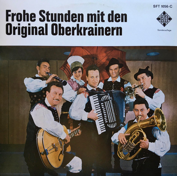 Frohe Stunden Mit den Original Oberkrainern