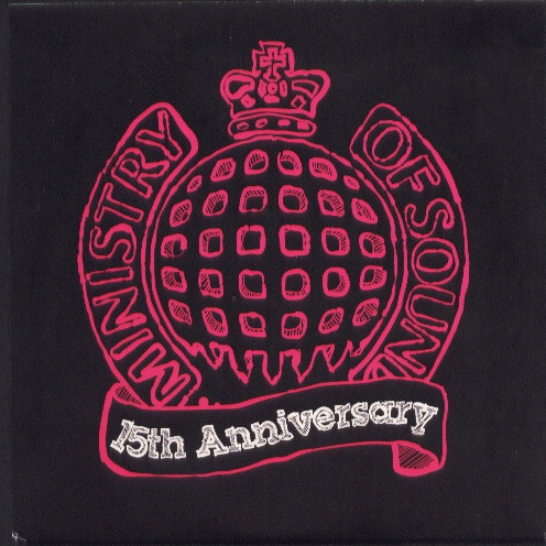 Ministry Of Sound 15th Anniversary