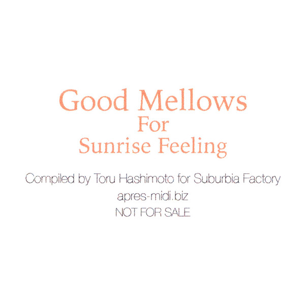 Good Mellows For Sunrise Feeling