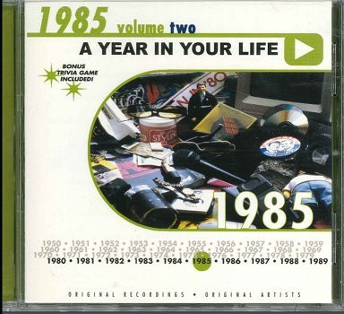 A Year In Your Life: 1985 Volume Two
