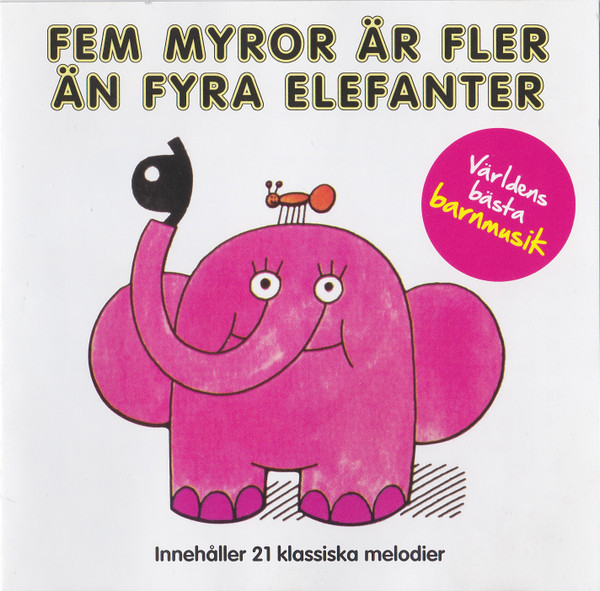 Fem Myror Är Fler Än Fyra Elefanter
