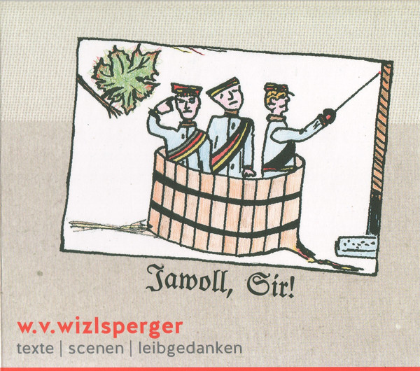 Jawoll, Sir! Texte | Scenen | Leibgedanken