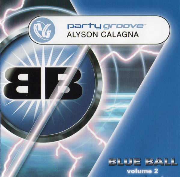 Party Groove - Blue Ball Volume 2
