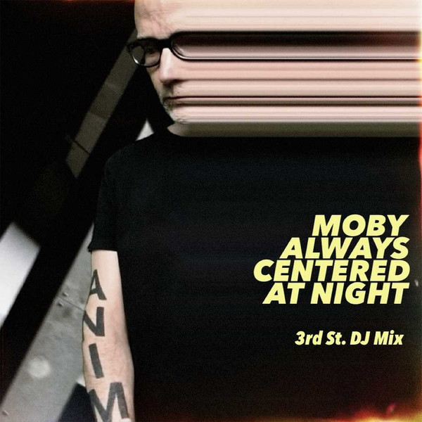 Always Centered At Night (3rd St. DJ Mix)