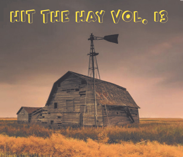 Hit The Hay Vol. 13