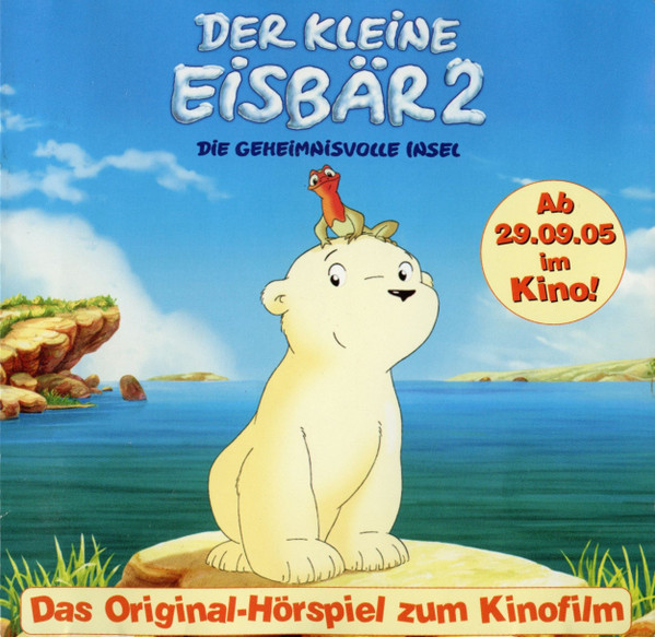 Der Kleine Eisbär 2 - Die Geheimnisvolle Insel (Das Original-Hörspiel Zum Kinofilm)