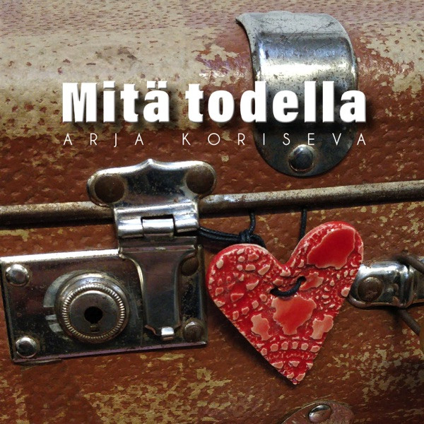 Mitä Todella