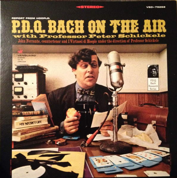 Report From Hoople: P.D.Q. Bach On The Air