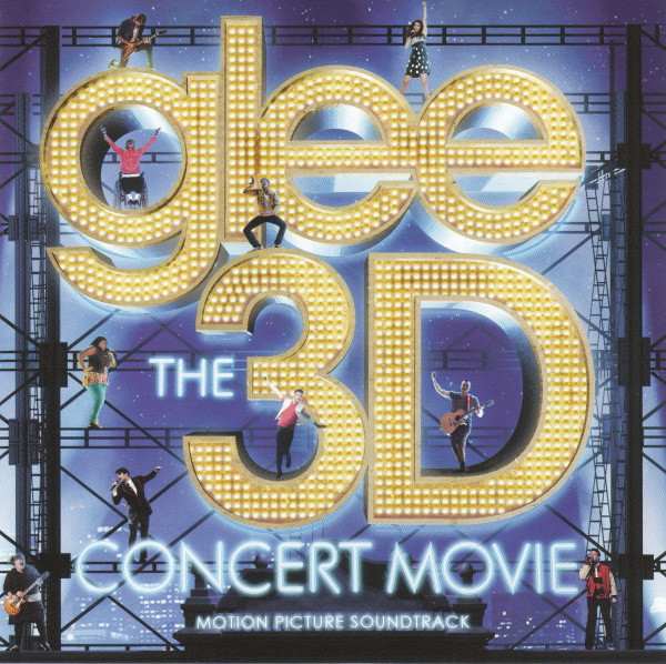 Glee The 3D Concert Movie (Motion Picture Soundtrack)