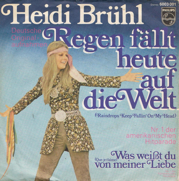 Regen Fällt Heute Auf Die Welt (Raindrops Keep Fallin' On My Head)