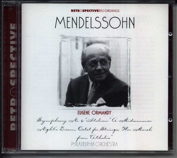 Symphony No. 4 "Italian /" A Midsummer Nights Dream / Octet For Strings / War March From "Athalia"
