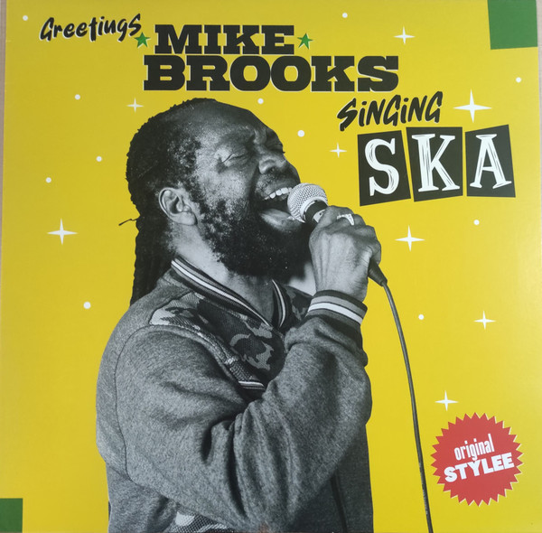 Greetings Mike Brooks Singing Ska