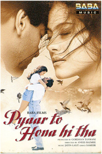 Pyaar To Hona Hi Tha