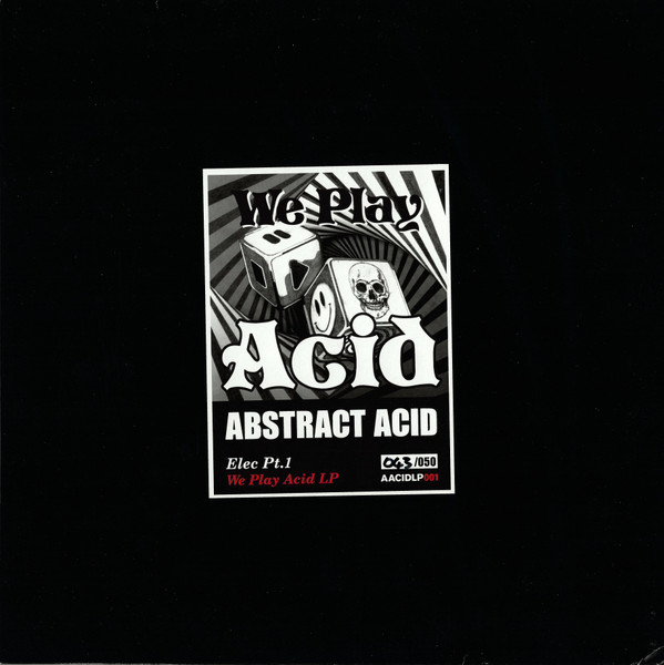We Play Acid LP