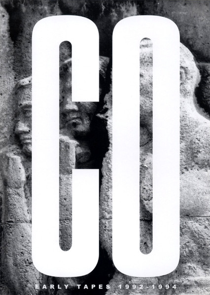Early Tapes 1992 - 1994