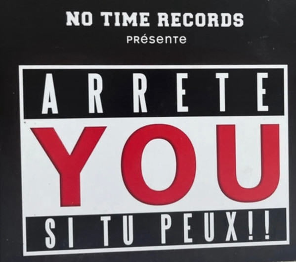 Arrête You Si Tu Peux 