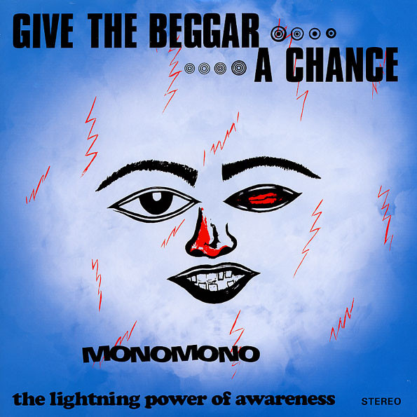 Give The Beggar A Chance - The Lightning Power Of Awareness