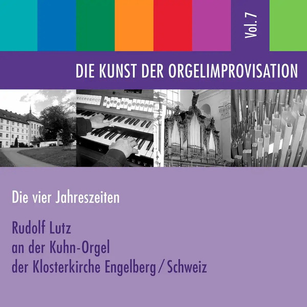 Die Kunst Der Orgelimprovisation (Die Vier Jahreszeiten)