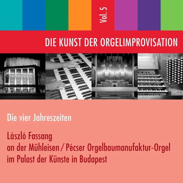 Die Kunst Der Orgelimprovisation (Die Vier Jahreszeiten)