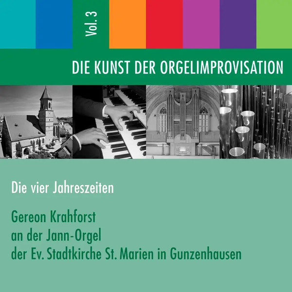 Die Kunst Der Orgelimprovisation (Die Vier Jahreszeiten)