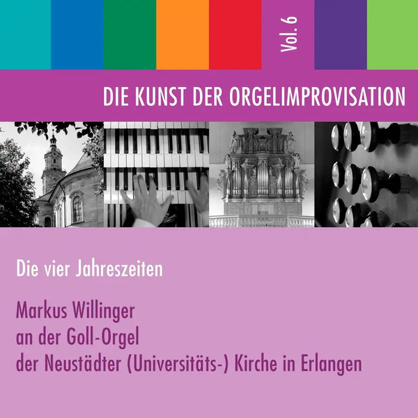Die Kunst Der Orgelimprovisation (Die Vier Jahreszeiten)