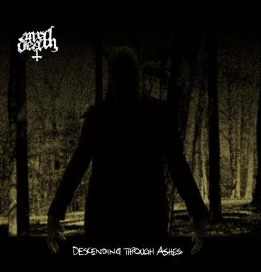 Descending Through Ashes