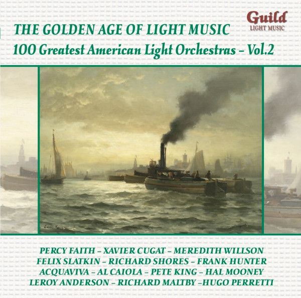 100 Greatest American Light Orchestras - Vol. 2