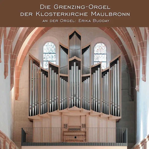 Die Grenzing-Orgel Der Klosterkirche Maulbronn